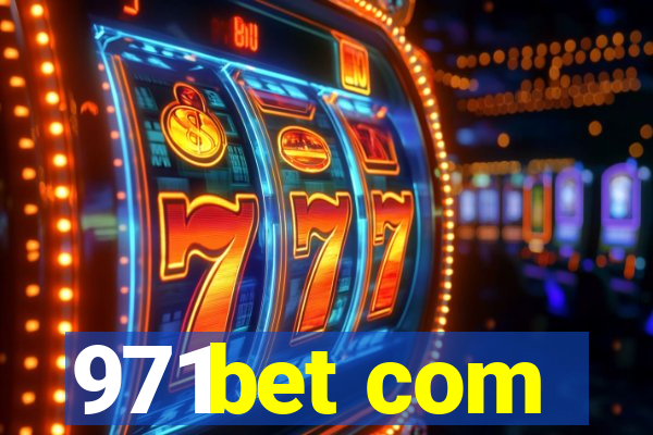 971bet com